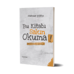 Bu Kitabı Sakın Okuma - Mehmet Yıldız - Hayy Kitap