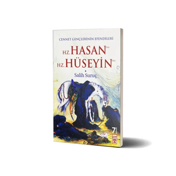 Cennet Gençlerinin Efendileri / Hz. Hasan (Ra) Hz. Hüseyin (Ra)