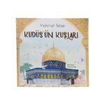 Kudüs’ün Kuşları - Mehmet Teber - Nesil Çocuk - Görsel 2